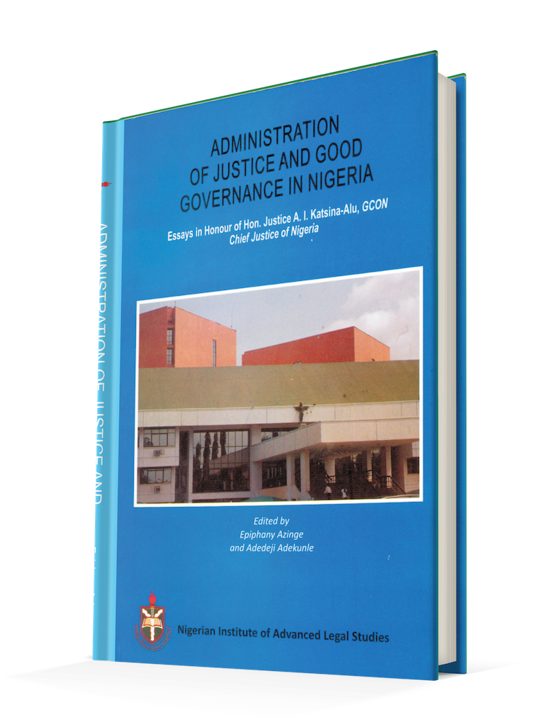 Administration Of Justice And Good Governance In Nigeria