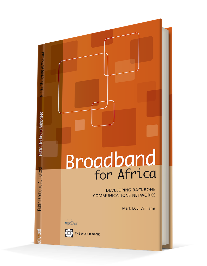 Broadband For Africa: Developing Backbone Communications Networks