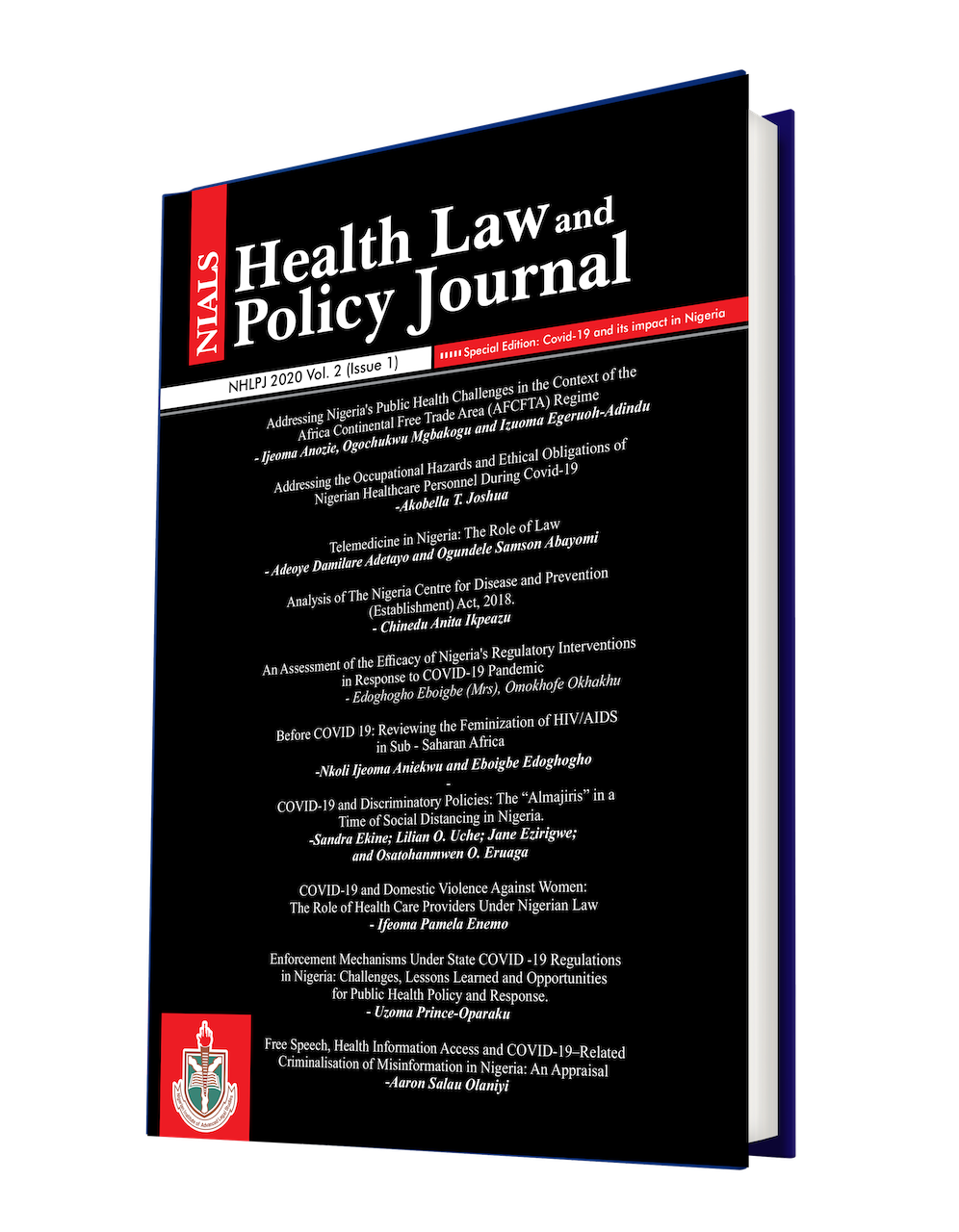 Nials Health Law And Policy  Journal 2020 Volume 2 (issue 1)  Special Edition: Covid-19 And Its Impact In Nigeria