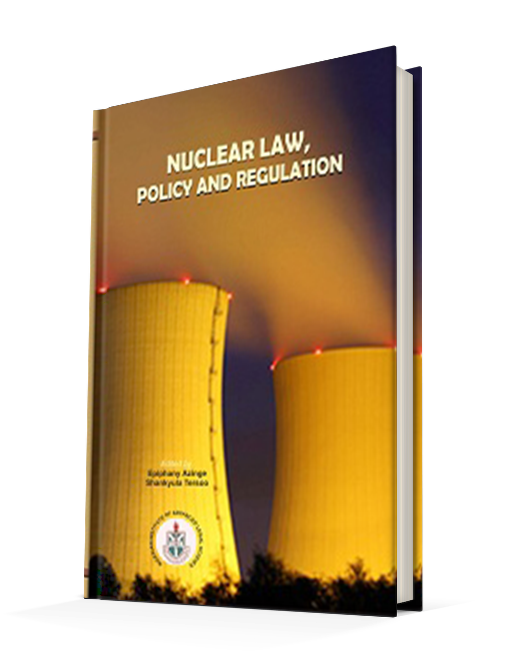 Nuclear Law; Policy And Regulation