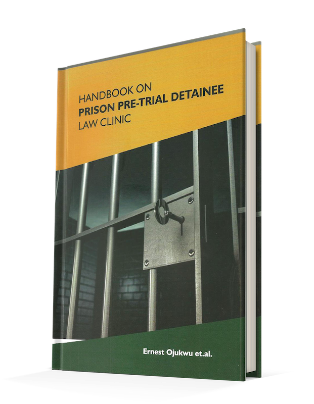 Handbook On Prison Pre-trial Detainee Law Clinic