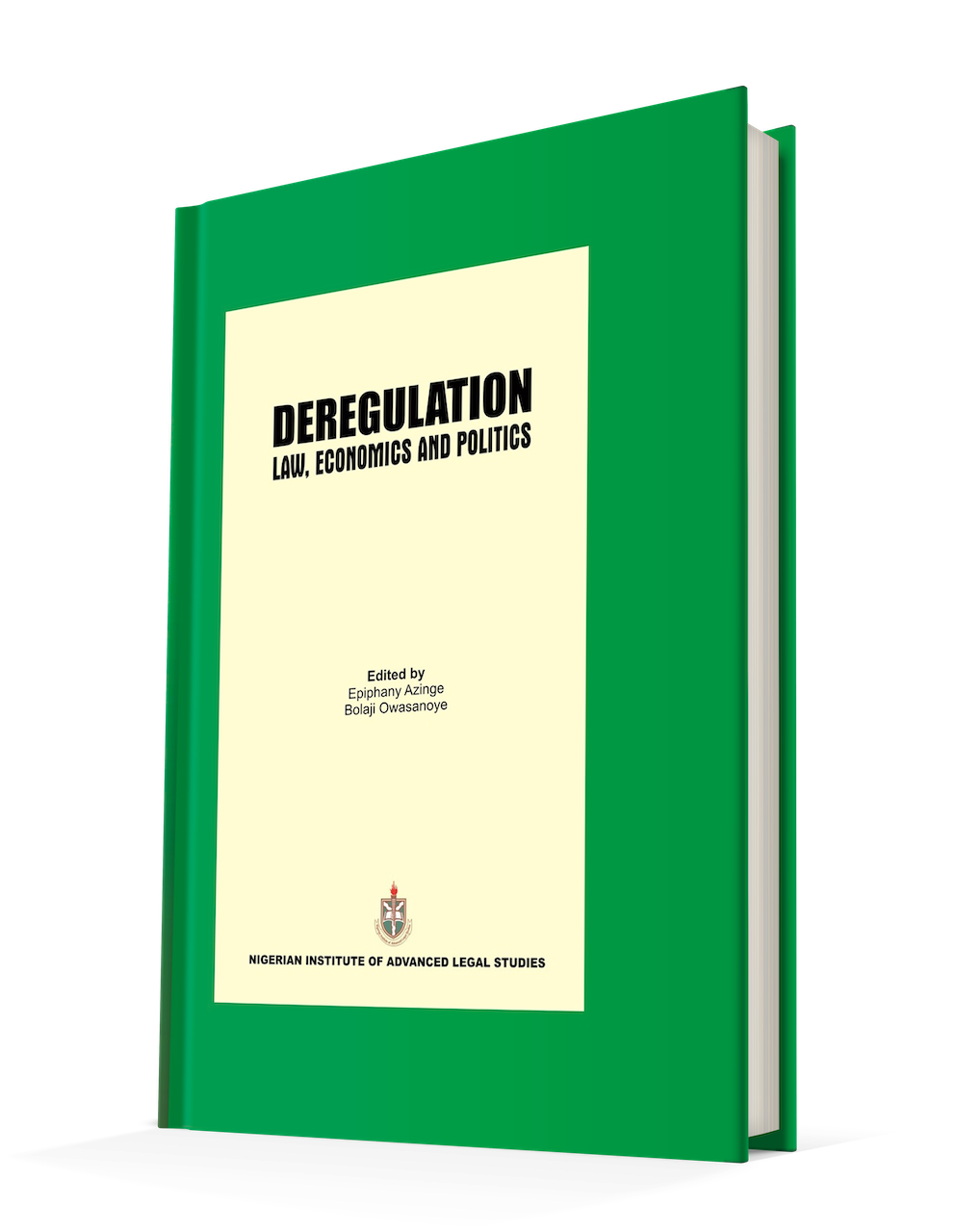 Deregulation; Law, Economics And Politics