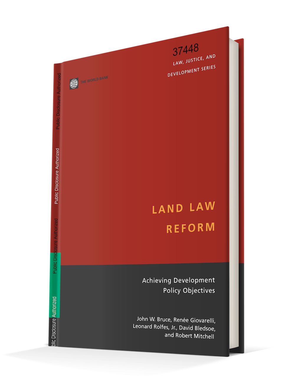 Land Law Reform: Achieving Development Policy Objectives